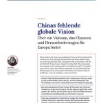خرید و دانلود نسخه کامل کتاب Chinas fehlende globale Vision : Über ein Vakuum, das Chancen und Herausforderungen für Europa bietet