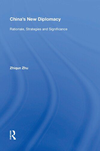 خرید و دانلود نسخه کامل کتاب China’s New Diplomacy: Rationale, Strategies and Significance_68f72b11a5799.jpeg خرید و دانلود نسخه کامل کتاب China’s New Diplomacy: Rationale, Strategies and Significance