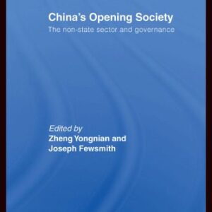 خرید و دانلود نسخه کامل کتاب China’s Opening Society: The Non-State Sector and Governance