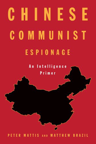 خرید و دانلود نسخه کامل کتاب Chinese Communist Espionage: An Intelligence Primer_68f772d3366ac.jpeg خرید و دانلود نسخه کامل کتاب Chinese Communist Espionage: An Intelligence Primer