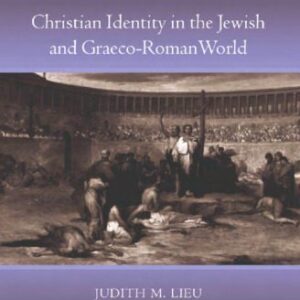 خرید و دانلود نسخه کامل کتاب Christian Identity in the Jewish and Graeco-Roman World
