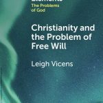 خرید و دانلود نسخه کامل کتاب Christianity and the Problem of Free Will