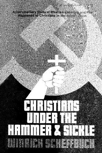 خرید و دانلود نسخه کامل کتاب Christians under the Hammer & Sickle_68e898f003329.jpeg خرید و دانلود نسخه کامل کتاب Christians under the Hammer & Sickle