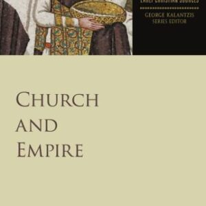 خرید و دانلود نسخه کامل کتاب Church and Empire (Ad Fontes: Early Christian Sources)