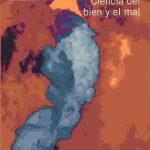 خرید و دانلود نسخه کامل کتاب Ciencia del bien y el mal