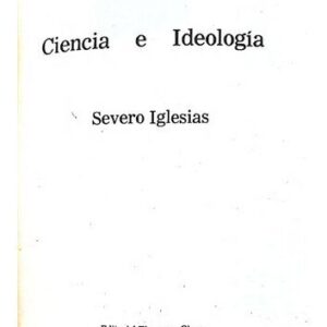 خرید و دانلود نسخه کامل کتاب Ciencia e Ideología