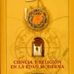 خرید و دانلود نسخه کامل کتاب Ciencia y religion en la Edad Moderna