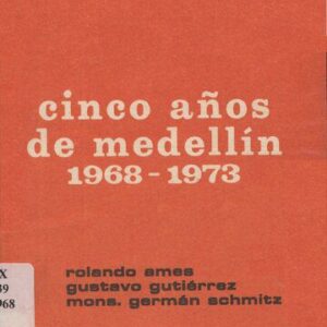 خرید و دانلود نسخه کامل کتاب Cinco años de Medellín 1968-1973