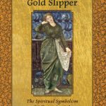 خرید و دانلود نسخه کامل کتاب Cinderella’s Gold Slipper: The Spiritual Symbolism of Folk & Fairy Tales