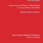 خرید و دانلود نسخه کامل کتاب Ciskei: Economics and Politics of Dependence in a South African Homeland