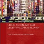 خرید و دانلود نسخه کامل کتاب Cities, autonomy and decentralization in Japan