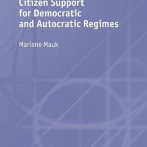 خرید و دانلود نسخه کامل کتاب Citizen Support for Democratic and Autocratic Regimes