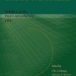 خرید و دانلود نسخه کامل کتاب Civic and uncivic values: Serbia the post-Milošević era