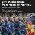 خرید و دانلود نسخه کامل کتاب Civil Disobedience from Nepal to Norway: Traditions, Extensions, and Civility