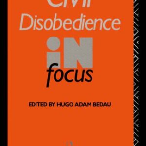 خرید و دانلود نسخه کامل کتاب Civil Disobedience in Focus (Philosophers in Focus)