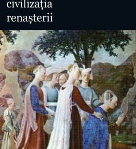 خرید و دانلود نسخه کامل کتاب Civilizația Renașterii