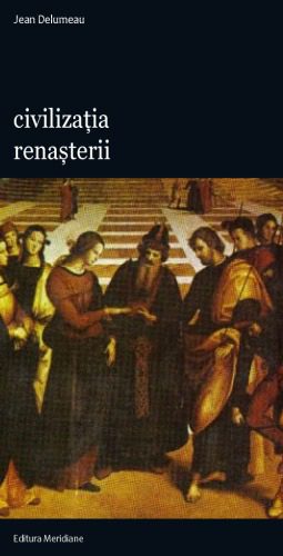 خرید و دانلود نسخه کامل کتاب Civilizația Renașterii_68e5d497a1af7.jpeg خرید و دانلود نسخه کامل کتاب Civilizația Renașterii