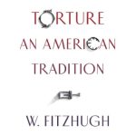 خرید و دانلود نسخه کامل کتاب Civilizing Torture: An American Tradition