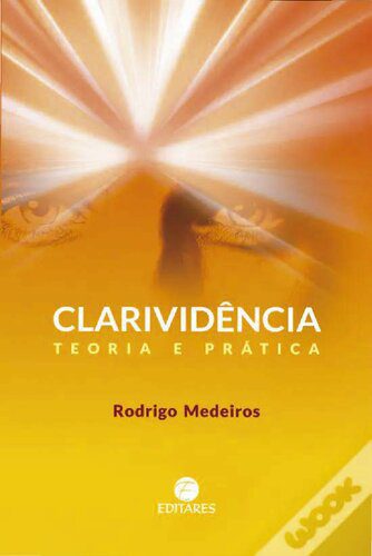 خرید و دانلود نسخه کامل کتاب Clarividência teoria e pratica_68e2bc22a9919.jpeg خرید و دانلود نسخه کامل کتاب Clarividência teoria e pratica