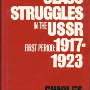 خرید و دانلود نسخه کامل کتاب Class Struggles in the USSR, First Period: 1917–1923