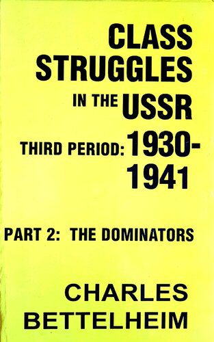 خرید و دانلود نسخه کامل کتاب Class Struggles in the USSR, Third Period: 1930–1941: Part Two: The Dominators_68f886b5a8f2b.jpeg خرید و دانلود نسخه کامل کتاب Class Struggles in the USSR, Third Period: 1930–1941: Part Two: The Dominators