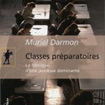 خرید و دانلود نسخه کامل کتاب Classes préparatoires : La fabrique d’une jeunesse dominante