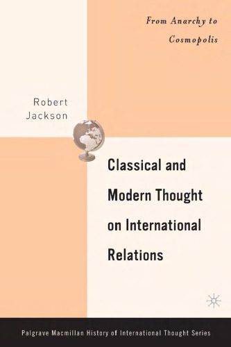 خرید و دانلود نسخه کامل کتاب Classical and Modern Thought on International Relations_68f7ada4b4cf8.jpeg خرید و دانلود نسخه کامل کتاب Classical and Modern Thought on International Relations