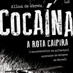 خرید و دانلود نسخه کامل کتاب Cocaína: a rota caipira