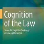 خرید و دانلود نسخه کامل کتاب Cognition of the Law. Toward a Cognitive Sociology of Law and Behavior