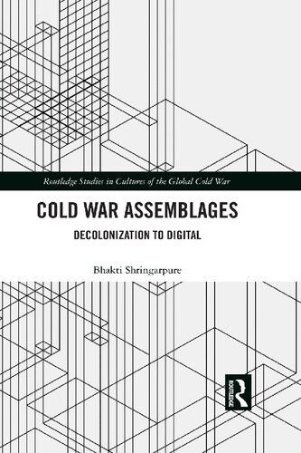 خرید و دانلود نسخه کامل کتاب Cold War Assemblages: Decolonization To Digital_68e5db7e613c6.jpeg خرید و دانلود نسخه کامل کتاب Cold War Assemblages: Decolonization To Digital