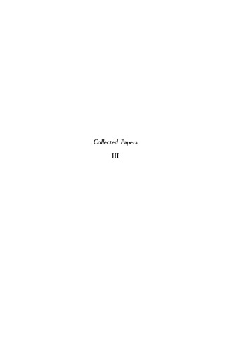 خرید و دانلود نسخه کامل کتاب Collected Papers III: Studies in Phenomenological Philosophy_68fea87526b2a.jpeg خرید و دانلود نسخه کامل کتاب Collected Papers III: Studies in Phenomenological Philosophy