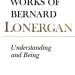 خرید و دانلود نسخه کامل کتاب Collected works of Bernard Lonergan. Vol. 5, Understanding and being : the Halifax lectures on Insight