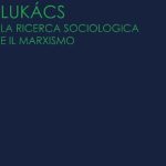 خرید و دانلود نسخه کامل کتاب Colloquio con Lukács. La ricerca sociologica e il marxismo