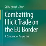 خرید و دانلود نسخه کامل کتاب Combatting Illicit Trade on the EU Border: A Comparative Perspective