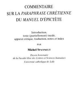خرید و دانلود نسخه کامل کتاب Commentaire de la Paraphrase chrétienne du Manuel d’Épictète