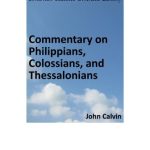 خرید و دانلود نسخه کامل کتاب Commentary on Philippians, Colossians, and Thessalonians
