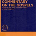 خرید و دانلود نسخه کامل کتاب Commentary on the Gospels