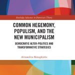 خرید و دانلود نسخه کامل کتاب Common Hegemony, Populism, and the New Municipalism