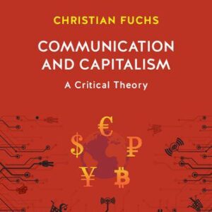 خرید و دانلود نسخه کامل کتاب Communication and Capitalism: A Critical Theory