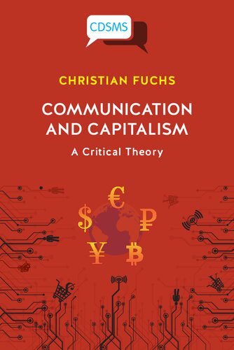 خرید و دانلود نسخه کامل کتاب Communication and Capitalism: A Critical Theory_68f9a64676c73.jpeg خرید و دانلود نسخه کامل کتاب Communication and Capitalism: A Critical Theory