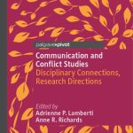 خرید و دانلود نسخه کامل کتاب Communication And Conflict Studies: Disciplinary Connections, Research Directions