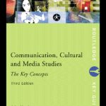 خرید و دانلود نسخه کامل کتاب Communication, Cultural and Media Studies: The Key Concepts (Routledge Key Guides)