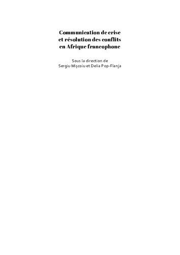 خرید و دانلود نسخه کامل کتاب Communication de crise et résolution des conflits en Afrique francophone_68e89c3096064.jpeg خرید و دانلود نسخه کامل کتاب Communication de crise et résolution des conflits en Afrique francophone