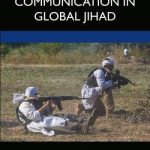 خرید و دانلود نسخه کامل کتاب Communication in Global Jihad