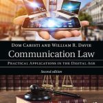 خرید و دانلود نسخه کامل کتاب Communication Law: Practical Applications in the Digital Age