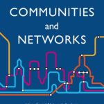 خرید و دانلود نسخه کامل کتاب Communities and Networks: Using Social Network Analysis to Rethink Urban and Community Studies