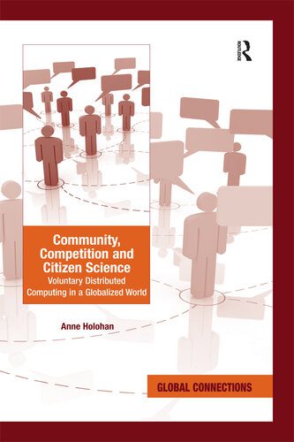 خرید و دانلود نسخه کامل کتاب Community, Competition and Citizen Science: Voluntary Distributed Computing in a Globalized World_68e8303496d6c.jpeg خرید و دانلود نسخه کامل کتاب Community, Competition and Citizen Science: Voluntary Distributed Computing in a Globalized World