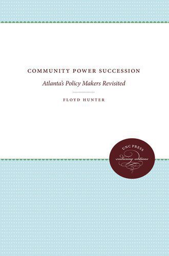خرید و دانلود نسخه کامل کتاب Community Power Succession: Atlanta’s Policy Makers Revisited_68e830479ad91.jpeg خرید و دانلود نسخه کامل کتاب Community Power Succession: Atlanta’s Policy Makers Revisited