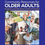 خرید و دانلود نسخه کامل کتاب Community Resources for Older Adults: Programs and Services in an Era of Change