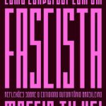 خرید و دانلود نسخه کامل کتاب Como conversar com um fascista